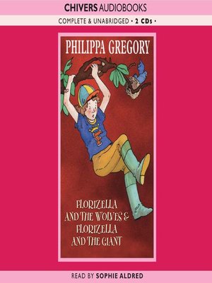 cover image of Florizella and the Wolves & Florizella and the Giant